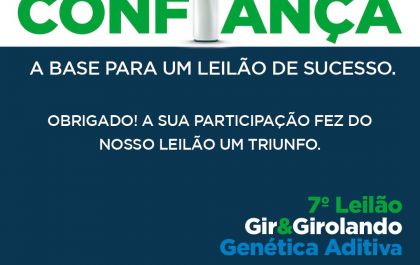 7º Leilão Gir e Girolando da Genética Aditiva registra 100% de liquidez